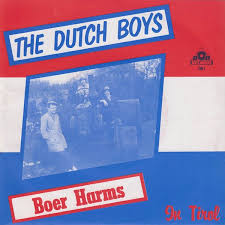 The Dutch Boys - Boer Harms